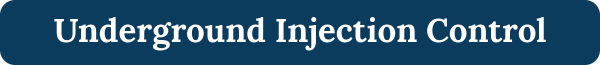 Underground Injection Control (UIC)